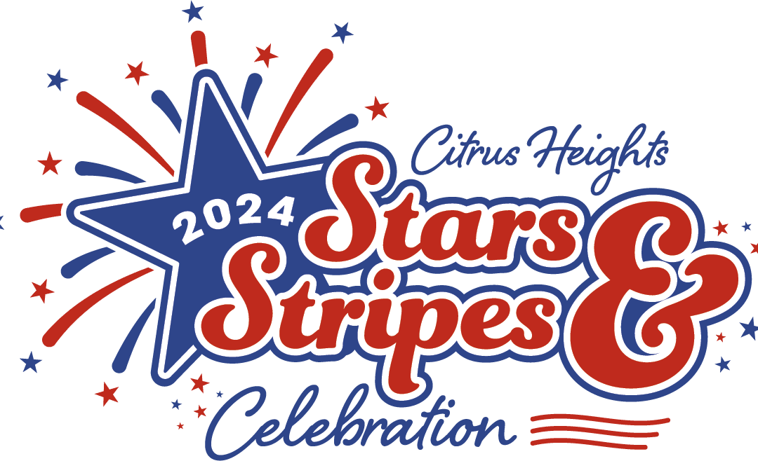 Enjoy a Patriotic Evening at the Stars & Stripes Celebration 2024 in Citrus Heights